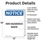 Signmission Non-Hazardous Waste OSHA Notice Sign, Aluminum, 12in W x 18in L, 2PK OS-2PACK-NS-A-1218-V-15078 - alternate 3